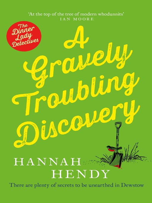 Title details for A Gravely Troubling Discovery by Hannah Hendy - Wait list